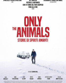 Only the Animals – Store di spiriti amanti