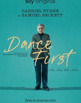 Prima danza, poi pensa – Alla ricerca di Beckett (Dance First) V.O.
